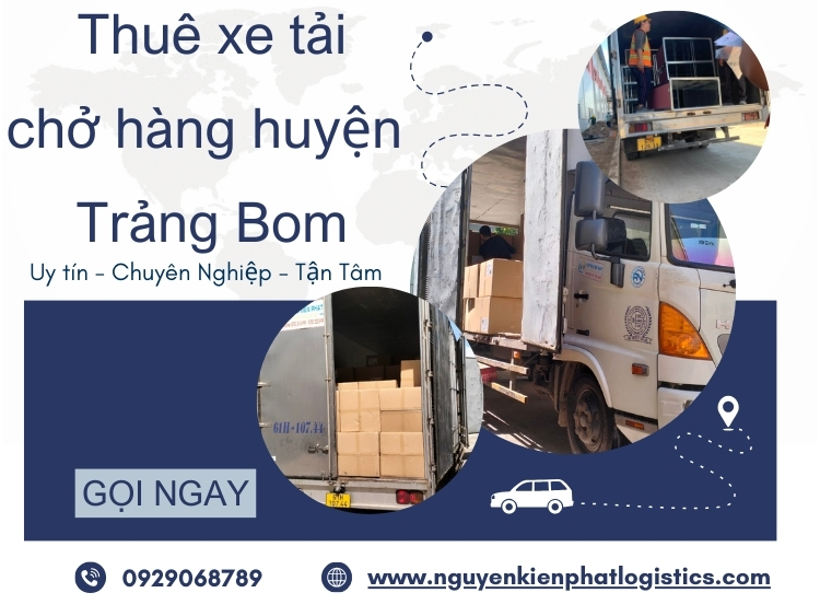 Thuê xe tải chở hàng huyện Trảng Bom